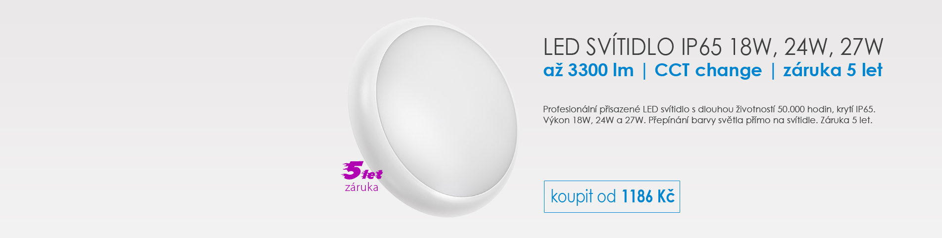 LED svítidlo ip65 18w, 24w, 27w